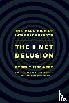 Morozov, Evgeny - The Net Delusion