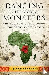 Stearns, Jason - Dancing in the Glory of Monsters