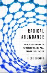 Drexler, K. Eric - Radical Abundance