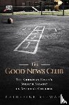 Stewart, Katherine - The Good News Club