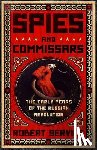 Service, Robert - Spies and Commissars