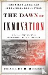 Morris, Charles - The Dawn of Innovation