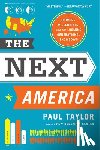 Paul Taylor, Pew Research Center - The Next America