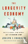 Coughlin, Joseph F. - The Longevity Economy