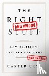 Cast, Carter - The Right and Wrong Stuff