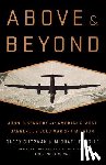 Casey Sherman, Michael J. Tougias - Above and Beyond