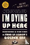 Knoedelseder, William - I'm Dying Up Here