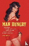 Marshall, Alan - Man Hungry