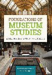 Latham, Kiersten F. (Sauder Village, Simmons, John E. (Museologica) - Foundations of Museum Studies