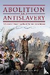  - Abolition and Antislavery