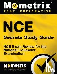 Mometrix Counselor Certification Test Te - Nce Secrets Study Guide: Nce Exam Review for the National Counselor Examination