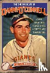 Wiegand, Steve - The Uncommon Life of Danny O'Connell: A Tale of Baseball Cards, Average Players, and the True Value of America's Game