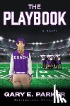 Parker, Gary E. - The Playbook