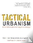 Lydon, Mike, Garcia, Anthony - Tactical Urbanism