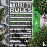 Speck, Jeff - Walkable City Rules