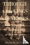 Lee, Rhonda Mawhood - Through with Kings and Armies