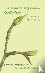 Pinckaers, Servais Op - The Pursuit of Happiness-God's Way