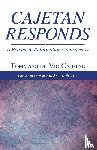 Cajetan, Tommaso De Vio - Cajetan Responds