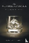 Miles, Margaret R. - The Wendell Cocktail