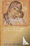Raboteau, Albert J (Princeton University) - A Sorrowful Joy