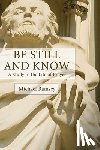 Ramsey, Arthur Michael - Ramsey, A: Be Still and Know
