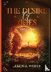 White, Ellen G - The Desire of Ages