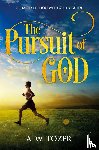 Tozer, A W - The Pursuit of God
