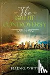 White, Ellen G - The Great Controversy