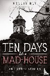 Hawthorne, Nathaniel - Ten Days in a Mad-House