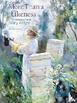 Severens, Martha R. - More Than a Likeness