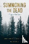  - Summoning the Dead