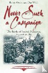 Orrison, Robert, Welch, Dan - Never Such a Campaign