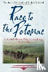 Gottfried, Bradley M. - Race to the Potomac: Lee and Meade After Gettysburg, July 4-14, 1863