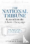  - The National Tribune Remembers the Atlanta Campaign