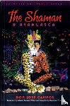 Campos, Don Jose - The Shaman & Ayahuasca