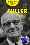 Sieden, L. Steven - A Fuller View - Buckminster Fuller's Vision of Hope and Abundance for All
