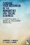 Walker, Barbara - Funding Your Research in the Humanities and Social Sciences