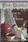 Greenwood, Patrice - A Bodkin for the Bride