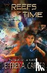 Carver, Jeffrey A - The Reefs of Time