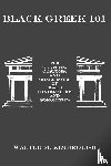 Kimbrough, Dr. Walter M. - Black Greek 101
