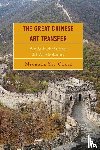 St. Clair, Michael - The Great Chinese Art Transfer
