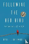 Rademacher, Kate H - Following the Red Bird
