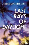 Flory, Christopher - Last Rays of Daylight