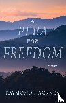 Hackney, Raymond - A Plea for Freedom