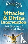 Newmark, Amy - Chicken Soup for the Soul: Miracles & Divine Intervention