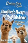Newmark, Amy - Chicken Soup for the Soul: Laughter's Always the Best Medicine