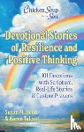 Heim, Susan, Talcott, Karen - Chicken Soup for the Soul Devotional Stories of Resilience and Positive Thinking