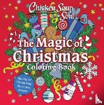 Newmark, Amy - Chicken Soup for the Soul: The Magic of Christmas Coloring Book