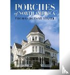 Visser, Thomas Durant - Porches of North America