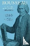 Rousseau, Jean-Jacques - Rousseau, Judge of Jean-Jacques: Dialogues